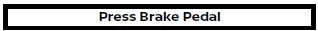 Nissan Armada press brake pedal warning message display